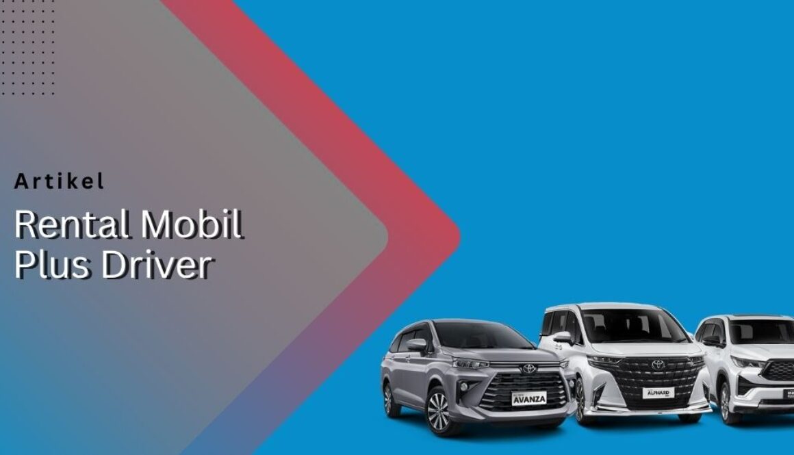 Sewa Mobil dengan Sopir Cipayung Jakarta Timur